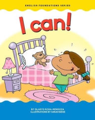 Title: I Can!, Author: Gladys Rosa-Mendoza