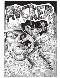 Download full books for free online Steve Ditko's The Mocker The Definitive Edition 9781945307423 by Steve Ditko English version