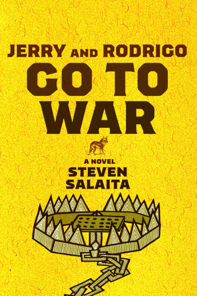 Jerry and Rodrigo Go to War: A Novel