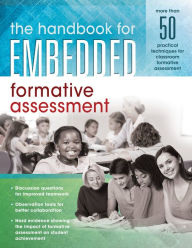 Title: Handbook for Embedded Formative Assessment: (A Practical Guide to Formative Assessment in the Classroom), Author: Solution Tree
