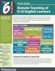 Title: The 6 Principles Quick Guide: Remote Teaching of K-12 English Learners (Pack of 25), Author: Andrea B. Hellman