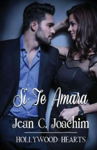 Title: Si Te Amara, Author: Jean C. Joachim