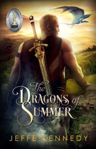 Title: The Dragons of Summer, Author: Jeffe Kennedy