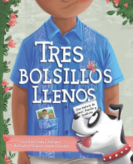 Title: Tres Bolsillos Llenos: Una Historia De Amor, Familia Y Tradicion, Author: Cindy L Rodriguez