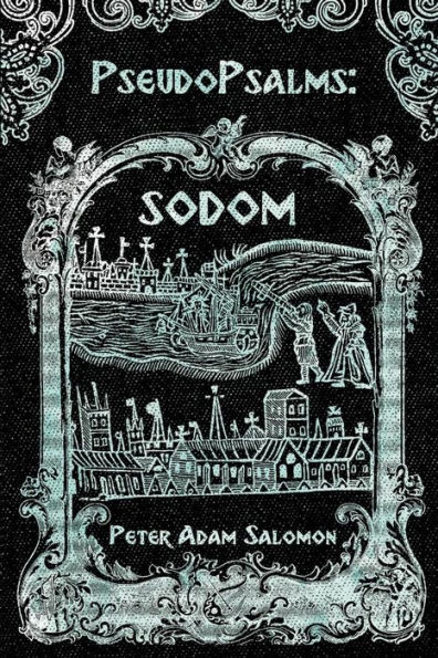 PseudoPsalms: Sodom