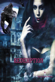 Title: Redemption: Josie's Story, Author: Mary Reason Theriot