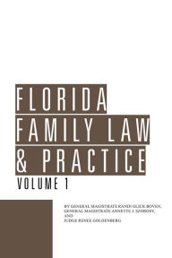 Title: Florida Family Law & Practice, Author: Horn Iscasal