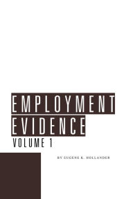 Title: Employment Evidence, Author: Eugene K. Hollander