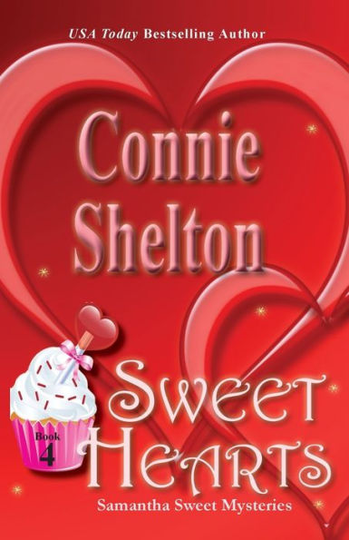 Sweet Hearts (Samantha Mysteries, Book 4)