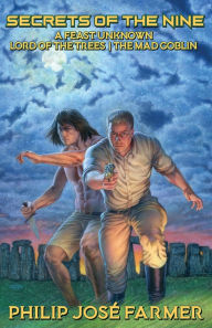 Title: Secrets of the Nine, Author: Philip José Farmer