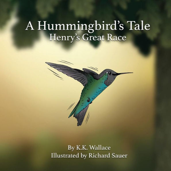 A Hummingbird's Tale: Henry's Great Race