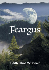 Title: Feargus, Author: Judith Elliot McDonald