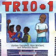 Title: Trio Plus One, Author: Jordan Campbell