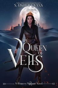 Title: The Queen of Veils, Author: S. Usher Evans