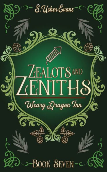 Zealots and Zeniths: A Cozy Fantasy Novel