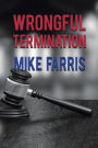 Wrongful Termination