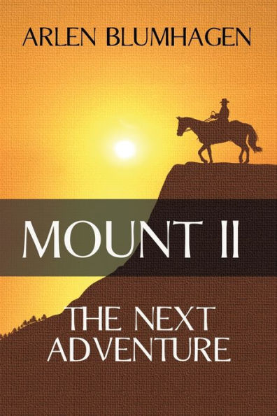 Mount II: The Next Adventure