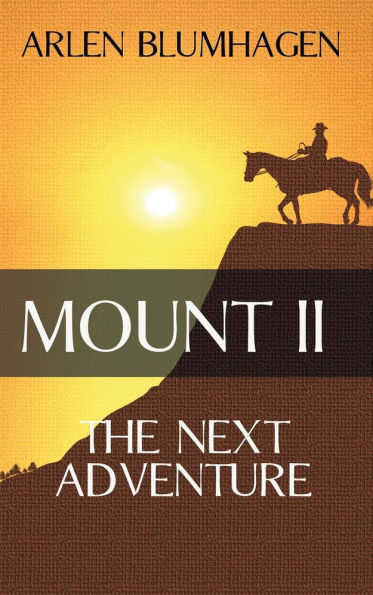 Mount II: The Next Adventure