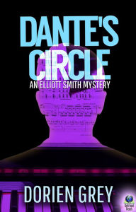 Title: Dante's Circle, Author: Dorien Grey