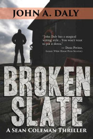 Title: Broken Slate, Author: John A. Daly