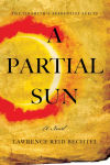 Alternative view 1 of A Partial Sun: The Tinsmith's Apprentice Series