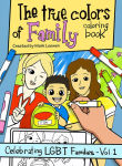 Alternative view 1 of The True Colors of Family Coloring Book