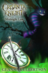 Title: Crisanta Knight: Midnight Law, Author: Geanna Culbertson
