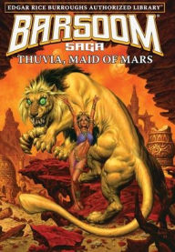 Free books online downloads Thuvia, Maid of Mars: Edgar Rice Burroughs Authorized Library / Barsoom Saga 4