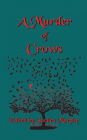 A Murder of Crows