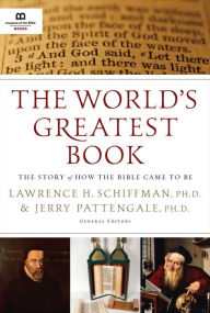 Title: The World's Greatest Book: The Story of How the Bible Came to Be, Author: Museum of the Bible Books