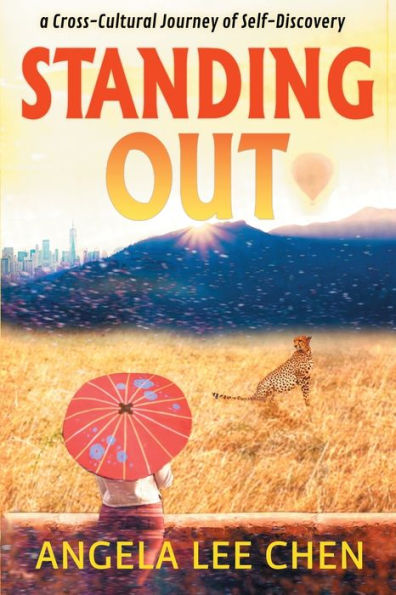 Standing Out: a Cross-Cultural Journey of Self-Discovery