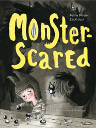 Downloading google books to ipod Monster-Scared by Betina Birkjær, Zarah Juul DJVU iBook 9781945492747