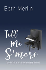Free books no downloadTell Me S'more in English  byBeth Merlin