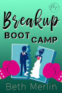 Breakup Boot Camp