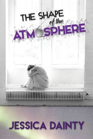 Title: The Shape of the Atmospshere, Author: Jessica Dainty