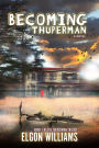 Becoming Thuperman