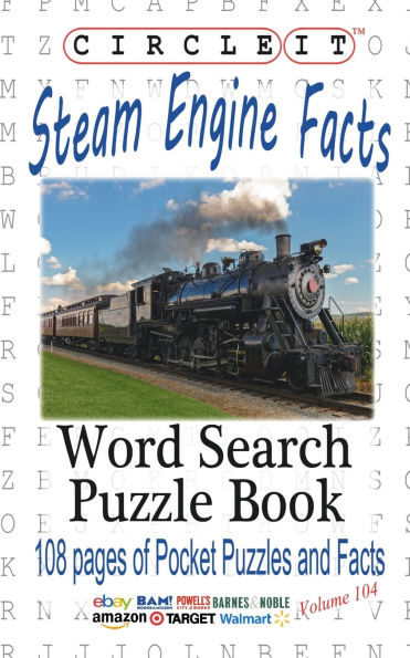 Circle It, Steam Engine / Locomotive Facts, Word Search, Puzzle Book