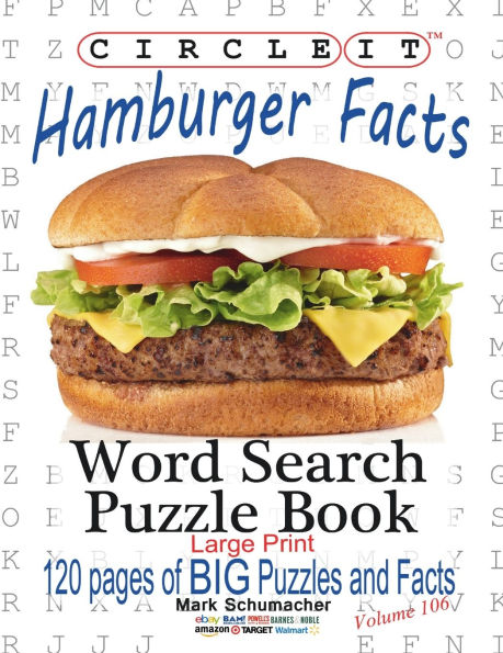 Circle It, Hamburger Facts, Large Print, Word Search, Puzzle Book