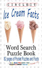 Circle It, Ice Cream Facts, Word Search, Puzzle Book