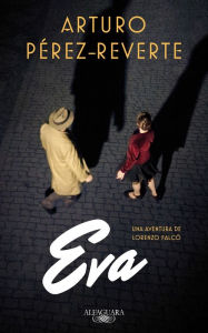 Title: Eva (Spanish Edition), Author: Arturo Pérez-Reverte