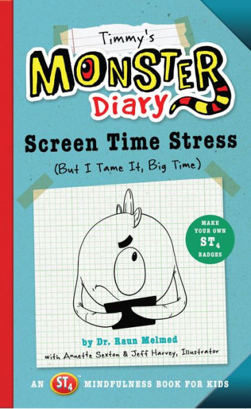 Timmy's Monster Diary: Screen Time Stress (But I Tame It, Big Time)