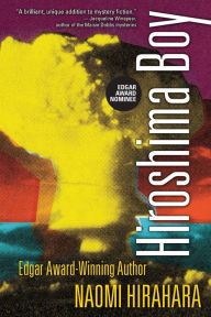 Title: Hiroshima Boy (Mas Arai Series #7), Author: Naomi Hirahara