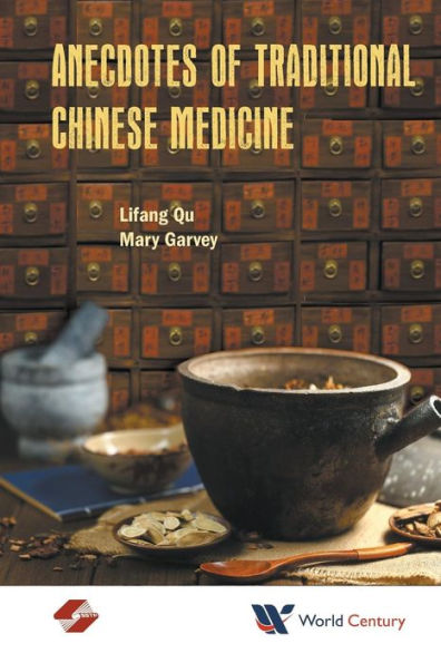 Anecdotes Of Traditional Chinese Medicine