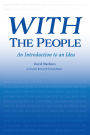 With the People: An Introduction to an Idea