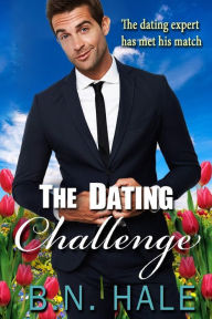 Title: The Dating Challenge, Author: B N Hale