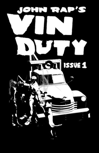 Vin Duty: Issue 1