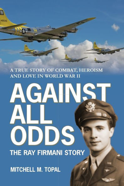 Against All Odds: The Ray Firmani Story