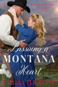 Lassoing A Montana Heart