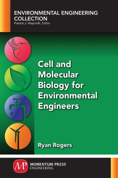 Cell and Molecular Biology for Environmental Engineers