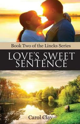 Love's Sweet Sentence